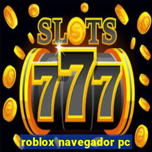 roblox navegador pc